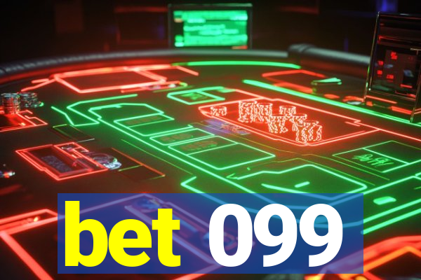 bet 099